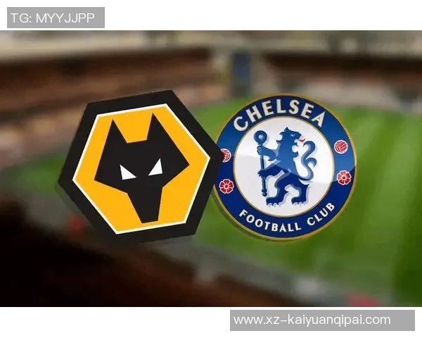 切尔西对阵狼队首发阵容公布恩佐和加纳乔领衔出战德拉普佩德罗同场竞技